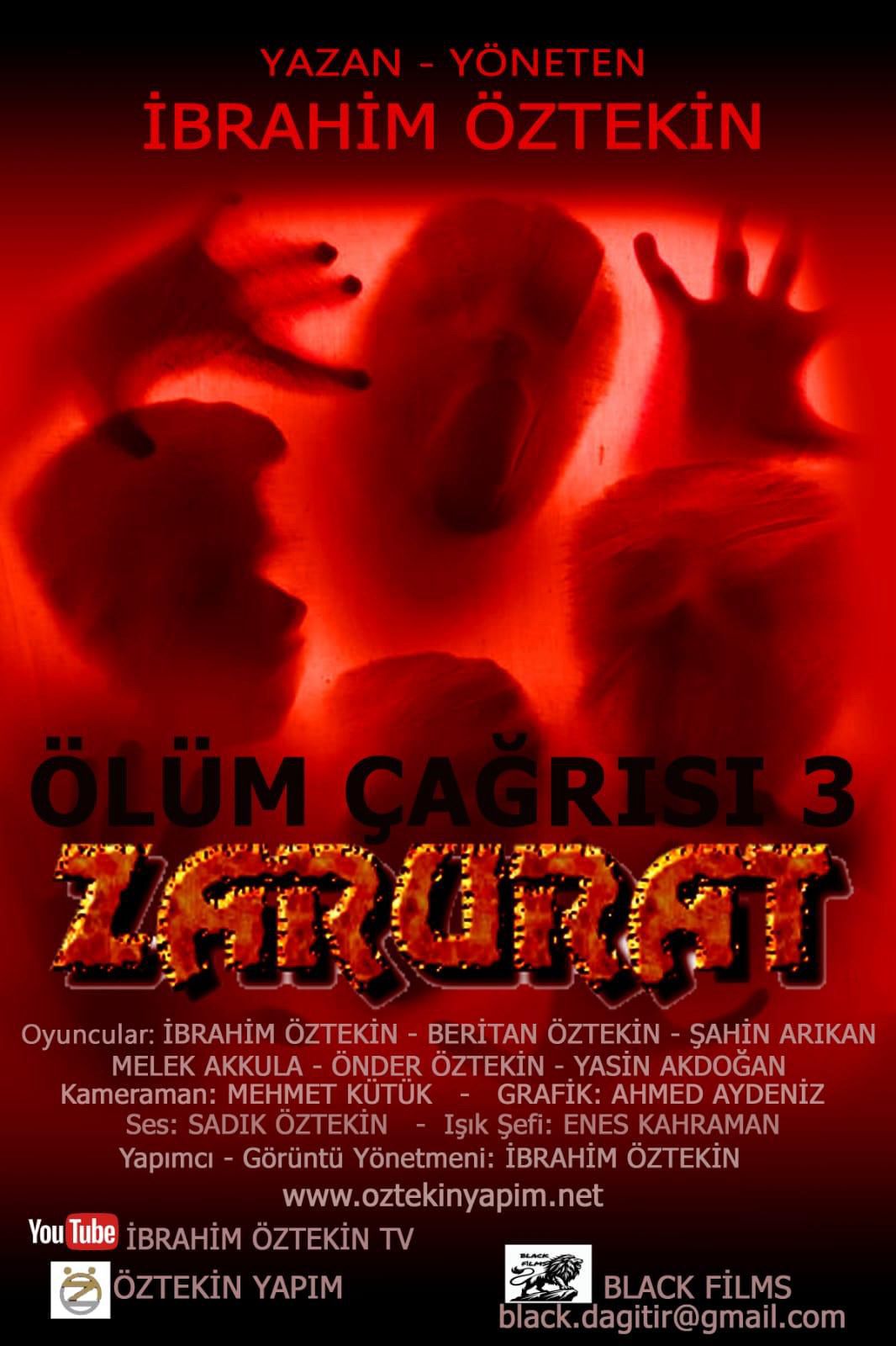 ÖLÜMCÜL ÇAĞRI 3 : ZARURAT